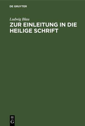 Blau |  Zur Einleitung in die Heilige Schrift | eBook | Sack Fachmedien