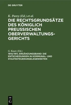 Kautz |  Die Entscheidungen in Kommunal- und Staatssteuerangelegenheiten | Buch |  Sack Fachmedien