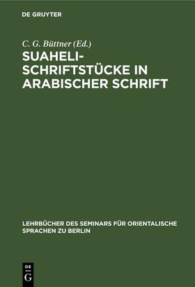 Büttner |  Suaheli-Schriftstücke in arabischer Schrift | eBook | Sack Fachmedien