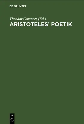 Gomperz |  Aristoteles¿ Poetik | Buch |  Sack Fachmedien