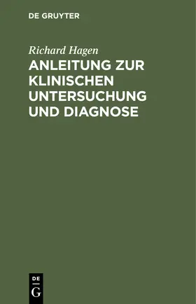 Hagen |  Anleitung zur klinischen Untersuchung und Diagnose | Buch |  Sack Fachmedien