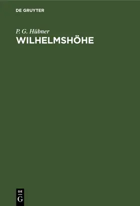 Hübner |  Wilhelmshöhe | eBook | Sack Fachmedien