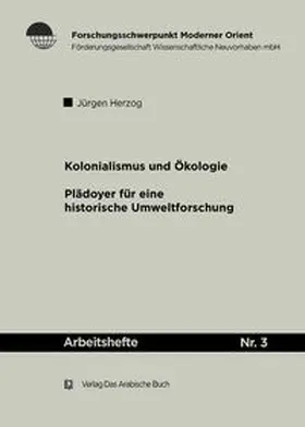 Herzog |  Kolonialismus und Ökologie | eBook | Sack Fachmedien