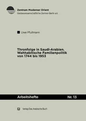 Pfullmann |  Thronfolge in Saudi Arabien | eBook | Sack Fachmedien