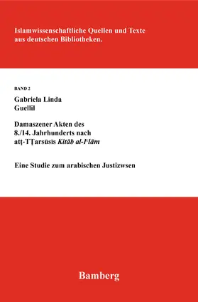 Guellil |  Damaszener Akten des 8./14. Jahrhunderts nach at-Tarsusis Kitab al-I'lam | eBook | Sack Fachmedien