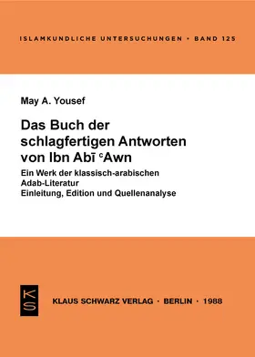 Yousef |  Das Buch der schlagfertigen Antworten von Ibn Abi 'Awn | eBook | Sack Fachmedien