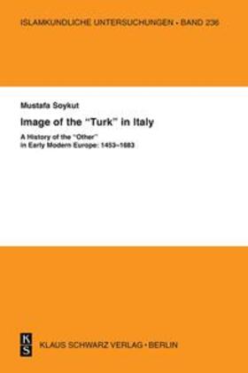 Soykut |  Images of the »Turk« in Italy | eBook | Sack Fachmedien