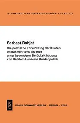 Bahjat |  Die politische Entwicklung der Kurden im Irak von 1975 bis 1993 unter besonderer Berücksichtigung von Saddam Husseins Kurdenpolitik | eBook | Sack Fachmedien