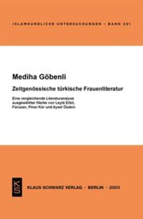 Göbenli |  Zeitgenössische türkische Frauenliteratur | eBook | Sack Fachmedien