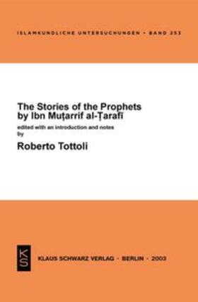 Tottoli |  The Stories of the Prophets by Ibn Mutarrif al-Tarafi | eBook | Sack Fachmedien
