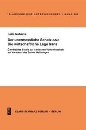 Gamalzade / Gamalzade |  Der unermessliche Schatz oder die wirtschaftliche Lage Irans | eBook | Sack Fachmedien