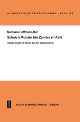 Hoffmann-Ruf |  Scheich Muhsin bin Zahran al-'Abri | eBook | Sack Fachmedien
