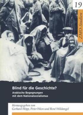 Höpp / Wien / Wildangel |  Blind für die Geschichte? | eBook | Sack Fachmedien