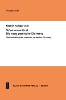 Irani |  Die Entwicklung der modernen persischen Dichtung | eBook | Sack Fachmedien