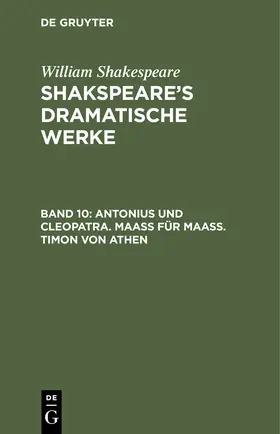  Antonius und Cleopatra. Maaß für Maaß. Timon von Athen | Buch |  Sack Fachmedien