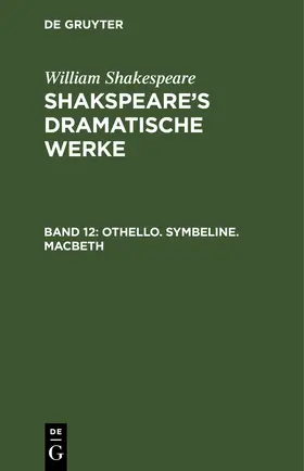 Shakespeare |  Othello. Symbeline. Macbeth | eBook | Sack Fachmedien