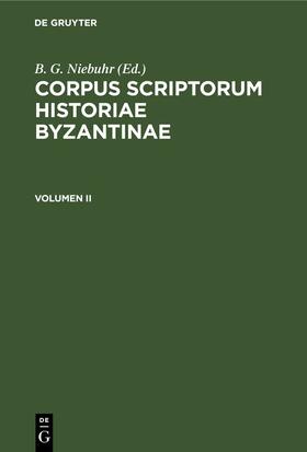 Procopius / Niebuhr / Dindorf |  Corpus scriptorum historiae Byzantinae. Pars XVII: Procopius. Volumen II | eBook | Sack Fachmedien