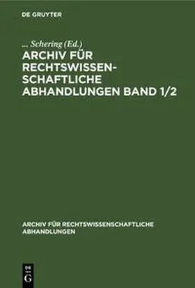  Archiv für rechtswissenschaftliche Abhandlungen | eBook | Sack Fachmedien