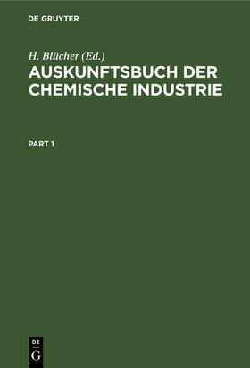 Blücher |  Auskunftsbuch der chemische Industrie | Buch |  Sack Fachmedien