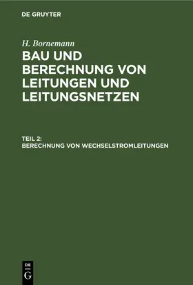 Bornemann |  Berechnung von Wechselstromleitungen | eBook | Sack Fachmedien