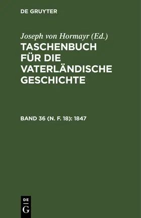 Hormayr |  1847 | eBook | Sack Fachmedien