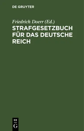 Doerr |  Strafgesetzbuch für das Deutsche Reich | eBook | Sack Fachmedien