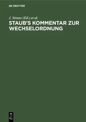 Stranz |  Staub's Kommentar zur Wechselordnung | Buch |  Sack Fachmedien