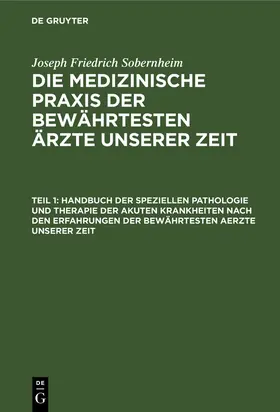 Sobernheim |  Die akuten Krankheiten | Buch |  Sack Fachmedien