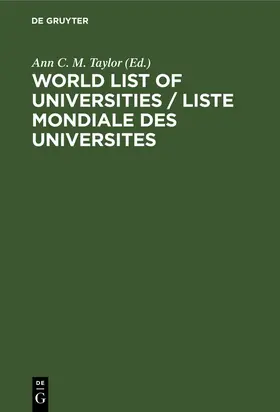 Taylor |  World List of Universities / Liste Mondiale des Universites | Buch |  Sack Fachmedien