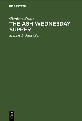 Bruno / Jaki |  The Ash Wednesday Supper | Buch |  Sack Fachmedien