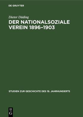 Düding |  Der Nationalsoziale Verein 1896–1903 | eBook | Sack Fachmedien