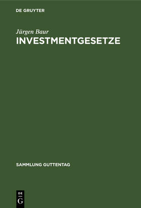 Baur |  Investmentgesetze | Buch |  Sack Fachmedien