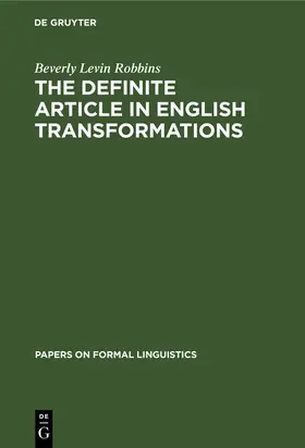 Robbins |  The Definite Article in English Transformations | Buch |  Sack Fachmedien