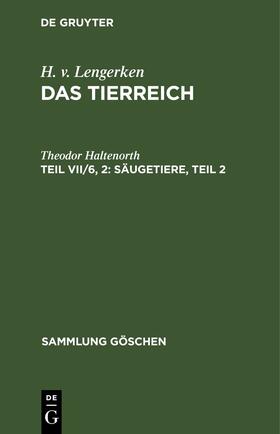 Haltenorth |  Säugetiere, Teil 2 | eBook | Sack Fachmedien