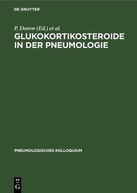 Dorow / Hetzer |  Glukokortikosteroide in der Pneumologie | eBook | Sack Fachmedien