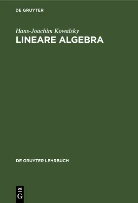 Kowalsky |  Lineare Algebra | eBook | Sack Fachmedien