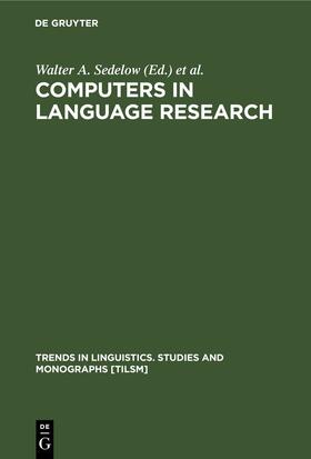 Sedelow / Yeates Sedelow |  Computers in Language Research | eBook | Sack Fachmedien