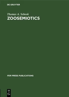 Sebeok |  Zoosemiotics | eBook | Sack Fachmedien