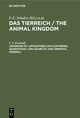 Kiriakoff |  Lepidoptera Noctuiformes. Agaristidae I (Palaearctic and Oriental Genera) | Buch |  Sack Fachmedien