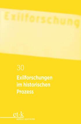 Krohn / Winckler |  Exilforschungen im historischen Prozess | Buch |  Sack Fachmedien