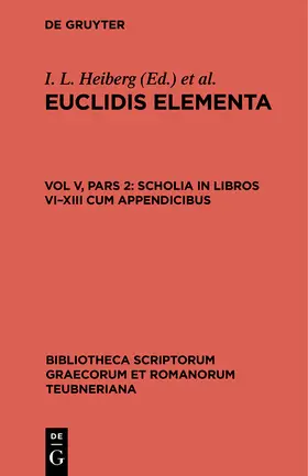 Stamatis / Heiberg |  Scholia in Libros VI¿XIII cum appendicibus | Buch |  Sack Fachmedien