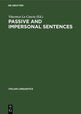 Lo Cascio |  Passive and impersonal sentences | eBook | Sack Fachmedien