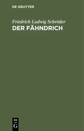 Schröder |  Der Fähndrich | Buch |  Sack Fachmedien