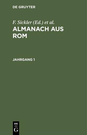 Sickler / Reinhart | Almanach aus Rom. Jahrgang 1 | E-Book | sack.de