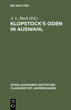 Back |  Klopstock¿s Oden in Auswahl | Buch |  Sack Fachmedien