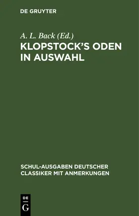 Back |  Klopstock’s Oden in Auswahl | eBook | Sack Fachmedien