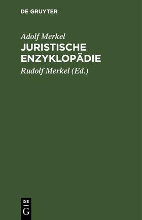 Merkel |  Juristische Enzyklopädie | eBook | Sack Fachmedien