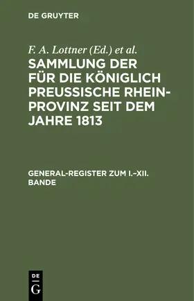 Lottner / Marquardt / Leitner |  General-Register zum I.¿XII. Bande | Buch |  Sack Fachmedien