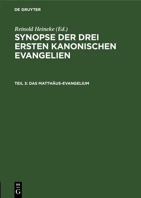 Heineke |  Das Matthäus-Evangelium | eBook | Sack Fachmedien