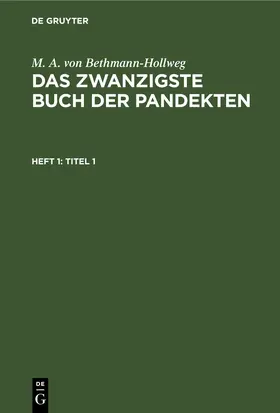 Bethmann-Hollweg |  Titel 1 | eBook | Sack Fachmedien